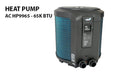 Blue Torrent 65K BTU pool heat pump AC HP9965 for above-ground and inground pools