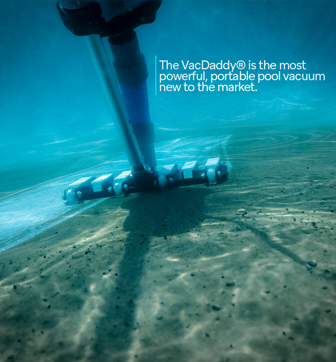 The VacDaddy® Powerful Portable Pool Vacuum 2.0